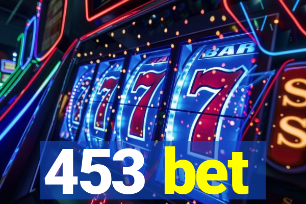 453 bet